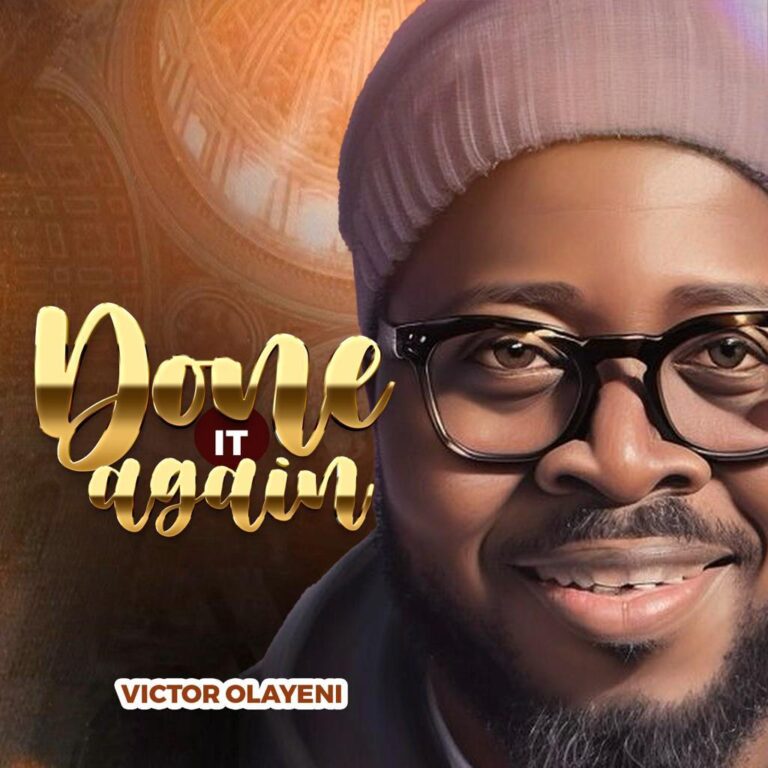 Done It Again – Victor Olayeni