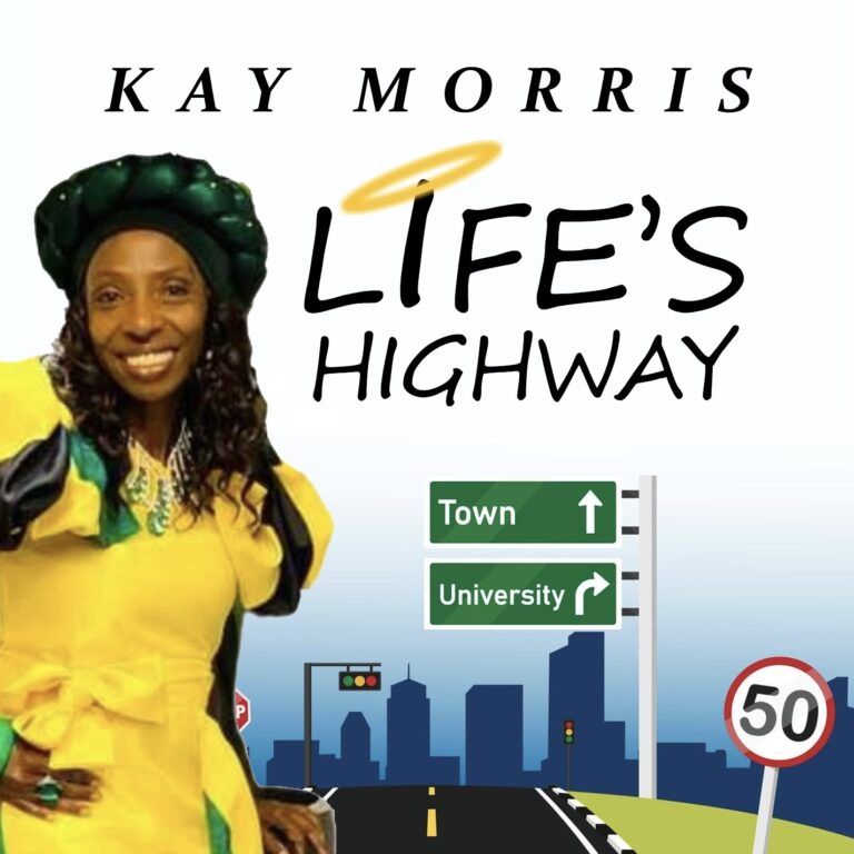 Life’s Highway – Kay Morris